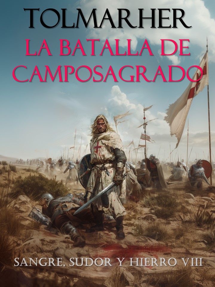Portada oficial de La Batalla de Camposagrado, de TOLMARHER